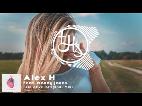 Alex H feat. Mandy Jones – Feel Alive (Original Mix) [MCP007] | THS89