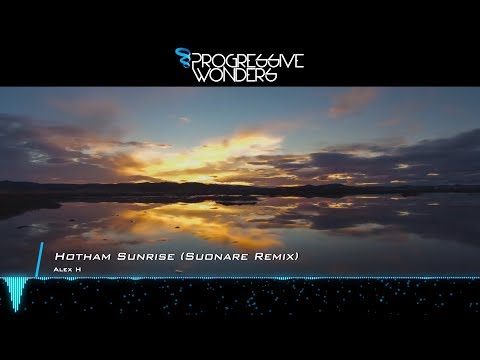 Alex H – Hotham Sunrise (Suonare Remix) [Music Video] [Midnight Coast]