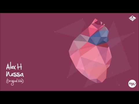 Alex H – Nessa (Original Mix) Midnight Coast Productions
