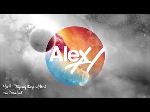 Alex H – Odyssey (Original Mix) Free DL