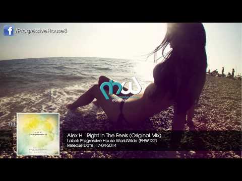 Alex H – Right In The Feels (Original Mix)