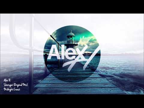 Alex H – Shurugwi (Original Mix) Midnight Coast