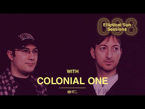 Elliptical Sun Sessions #088 with Colonial One