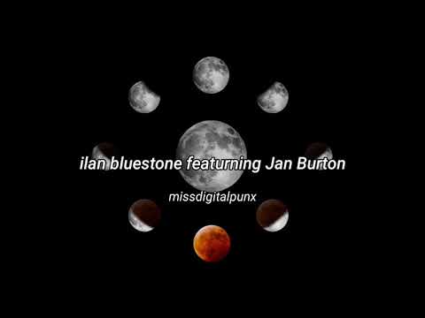 ilan Bluestone feat. Jan Burton – Underneath Moonlit Canopy (sub español)