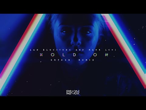 ilan Bluestone & Maor Levi feat. Alex Clare – Hold On (Kryder Remix)