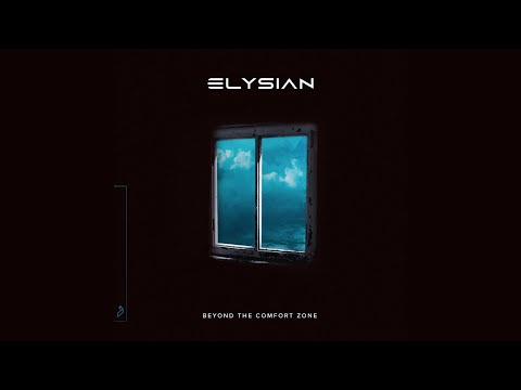 ilan Bluestone & Maor Levi feat. Emma Hewitt pres. Elysian – Beyond The Comfort Zone (Extended Mix)