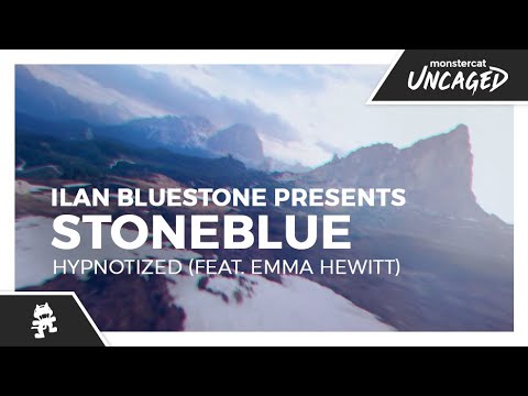 ilan Bluestone pres. Stoneblue – Hypnotized (feat. Emma Hewitt) [Monstercat Lyric Video]