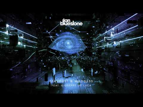 Ilan Bluestone – Stardust