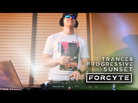 Progressive House and Trance Sunset mixed live by Forcyte