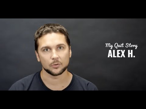 Quit Tobacco: My Quit Story – Alex H