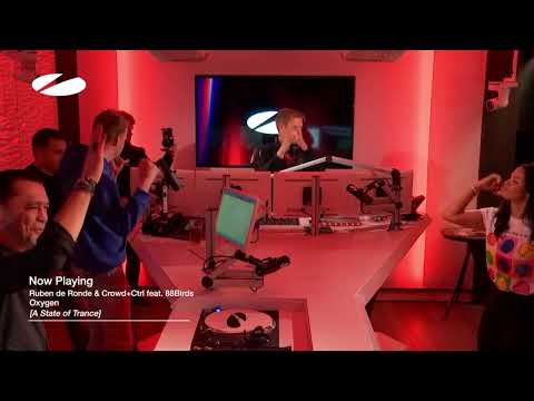 Ruben de Ronde & Crowd+Ctrl feat. 88Birds  Oxygen  [A State of Trance]