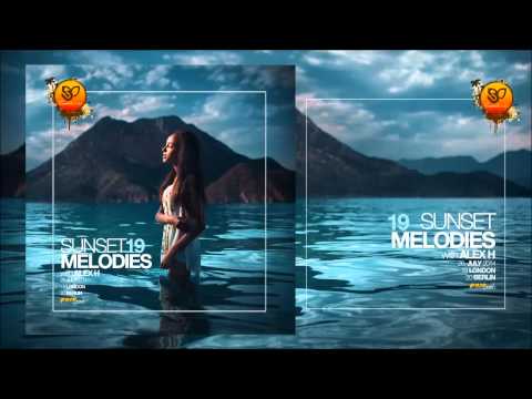 Sunset Melodies With Alex H 019 Guest Mix Zuubi July 26 2014