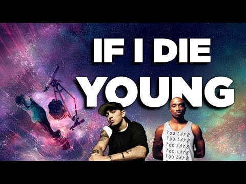 2Pac & Eminem – If I Die Young Pt. 2 (Sad Inspirational Music Video)