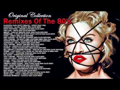 80s Music Remixes – Remixes Of The 80's Pop Hits – Best 80's Remix – Best Remixes Of 80’s Hits
