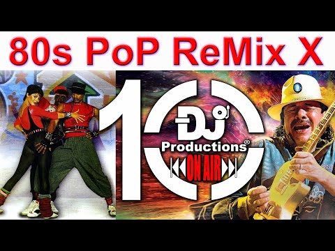 80S POP REMIX X – DJ PRODUCTIONS – FALCO, OUTFIELD, MICK JAGGER, KRAFTWERK, THOMPSON TWINS, SANTANA.