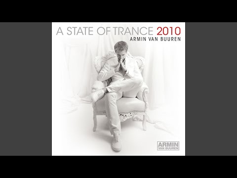 A State Of Trance 2010, Pt. 2 (In the Club: Full Continuous DJ Mix)