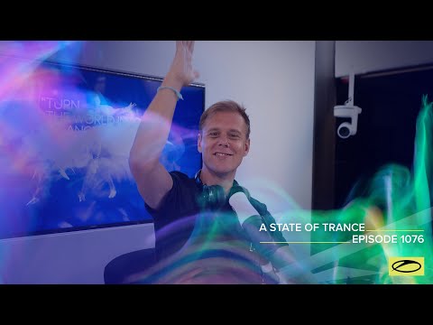 A State of Trance Episode 1076 – Armin van Buuren (@A State of Trance)