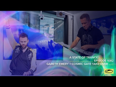 A State of Trance Episode 1082 – Gareth Emery + Cosmic Gate (@astateoftrance)