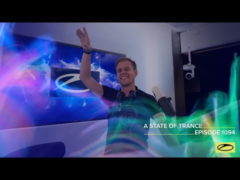 A State of Trance Episode 1094 – Armin van Buuren (@astateoftrance)