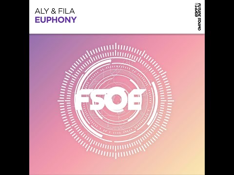 Aly & Fila – Euphony (Original Mix)