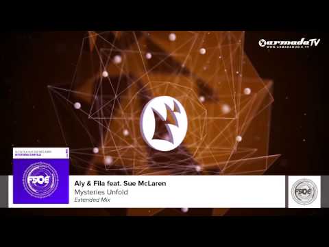 Aly & Fila feat. Sue McLaren – Mysteries Unfold (Extended Mix)