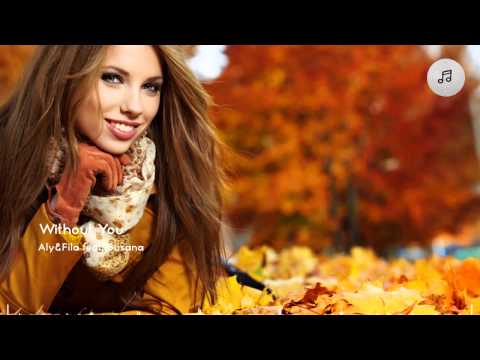 Aly  Fila feat. Susana – Without You