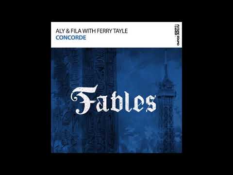 Aly & Fila with Ferry Tayle – Concorde (Extended Mix)