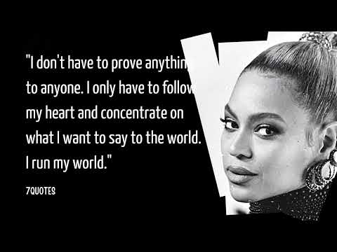 Beyonce Knowles inspirational quotes all the time