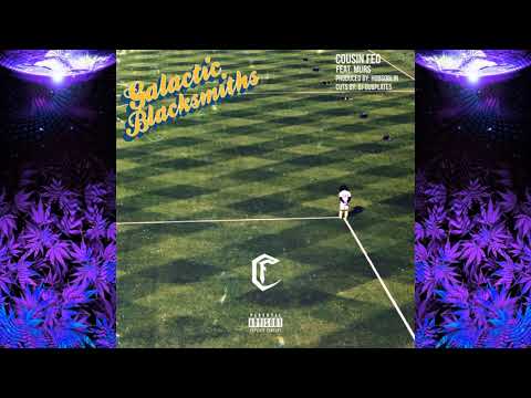 Cousin Feo x Murs – Galactic Blacksmiths [prod by Hobgoblin x cuts by DJ Dubplates]