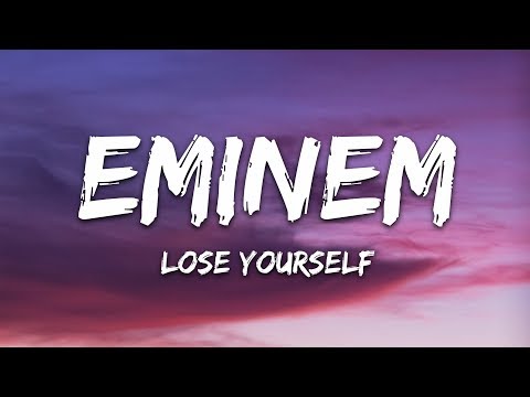 Eminem – Lose Yourself (Lyrics)