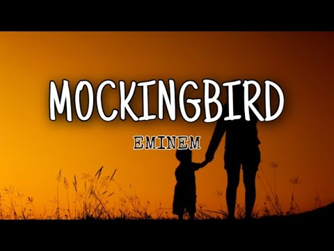 Eminem – Mockingbird (Lyric Video)