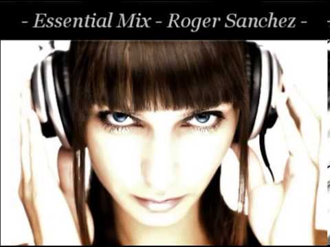 Essential Mix HD – Roger Sanchez