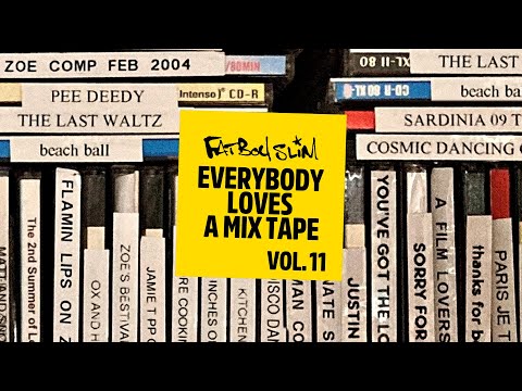 Fatboy Slim – Everybody Loves A Mixtape – Volume 11 (Fatboy & Beyond)