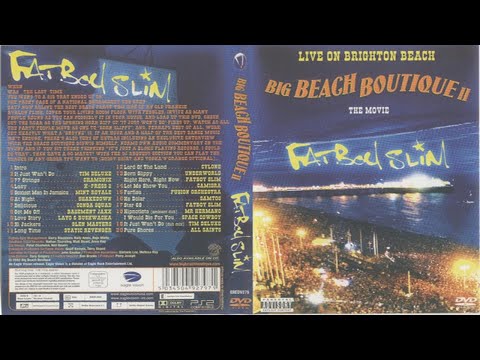 Fatboy Slim – Live At Brighton Beach – Big Beach Boutique II (The Movie) [2002] {DVD}