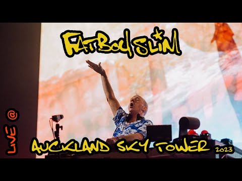 Fatboy Slim | Live @Auckland's  Sky Tower (Auckland, New Zealand – Feb 3rd 2023)