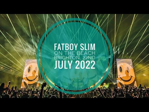 Fatboy Slim LIVE On The Beach, Brighton – 20th Anniversary of The Beach Boutique – 22nd July 2022