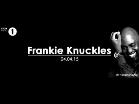 Frankie Knuckles – Essential Mix BBC Radio 1 APR 04 2015