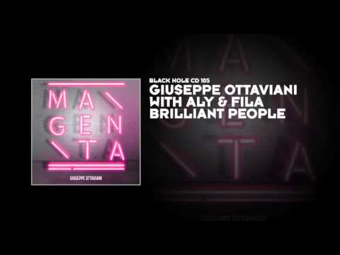 Giuseppe Ottaviani with Aly & Fila – Brilliant People
