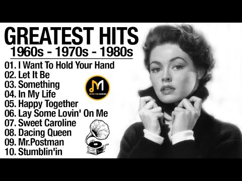 Greatest Hits Of 60s 70s And 80s – Old School Music Hits – Music That Bring Back Your Memories