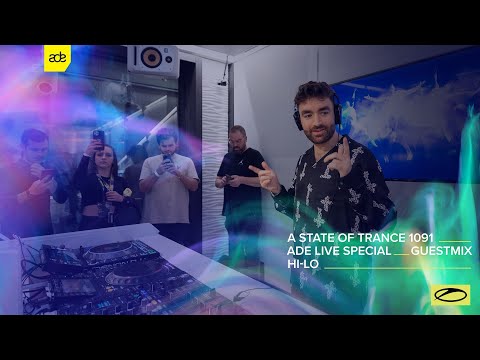 HI-LO – A State Of Trance Episode 1091 (ADE Special) Guest Mix
