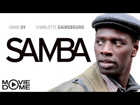SAMBA – with Omar Sy & Charlotte Gainsbourg – Watch the full movie for free on Moviedome UK