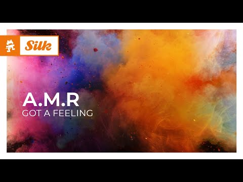 A.M.R – Got A Feeling [Monstercat Release]