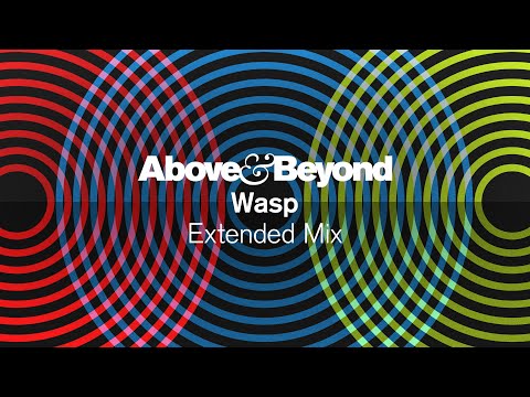 Above & Beyond – Wasp (Extended Mix)