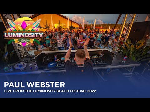 Paul Webster – Live from the Luminosity Beach Festival 2022 #LBF22