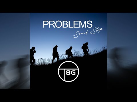 Sound Skip – Problems