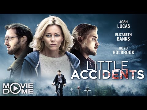 Little Accidents – with Elizabeth Banks – Watch the full movie for free on Moviedome UK