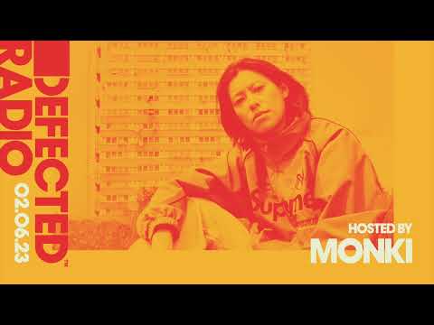 Defected Radio Show Hosted by Monki – 02.06.23