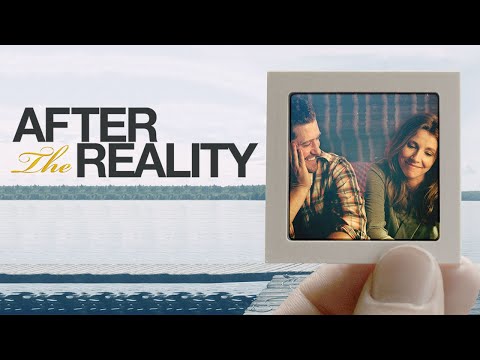 After the Reality | FULL MOVIE | 2017 | Sarah Chalke, Matthew Morrison, Jane Lynch | Romance, Comedy