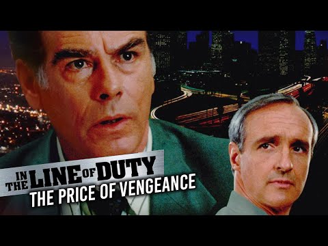 In the Line of Duty: Price of Vengeance | Full Movie | Dean Stockwell | Michael Gross | Brent Jennin