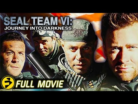 SEAL TEAM VI: JOURNEY INTO DARKNESS | Full Action Thriller Movie | Zach McGowan, Ken Gamble